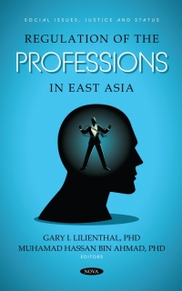 Omslagafbeelding: Regulation of the Professions in East Asia 9798886974096