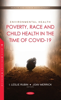 Imagen de portada: Environmental Health: Poverty, Race and Child Health in the Time of COVID-19 9798886972924