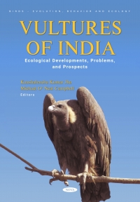 Cover image: Vultures of India: Ecological Developments, Problems, and Prospects 9798886974416