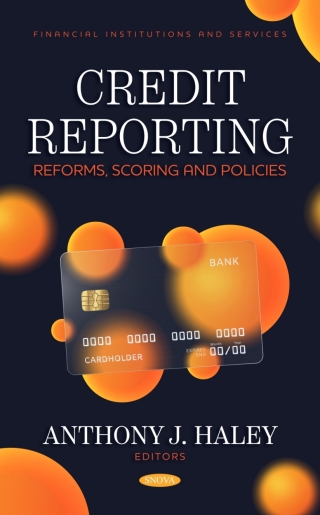 Cover image: Credit Reporting: Reforms, Scoring and Policies 9798886974140