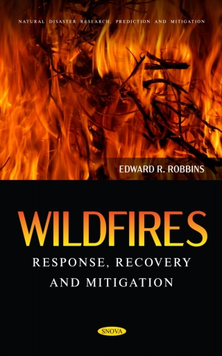 Cover image: Wildfires: Response, Recovery and Mitigation 9798886974461