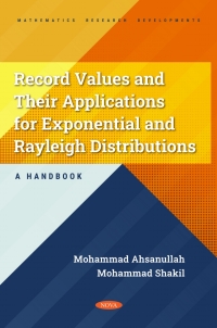 Cover image: Record Values and Their Applications for Exponential and Rayleigh Distributions - A Handbook 9798886972450