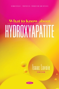 Cover image: What to Know about Hydroxyapatite 9798886975239