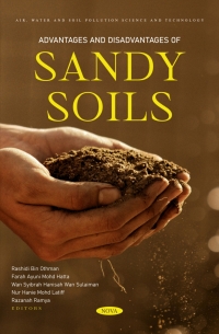 Cover image: Advantages and Disadvantages of Sandy Soils 9798886974867