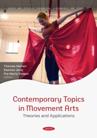 表紙画像: Contemporary Topics in Movement Arts - Theories and Applications 9798886976106