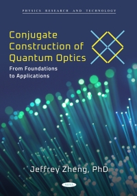 Cover image: Conjugate Construction of Quantum Optics: From Foundations to Applications 9798886976519