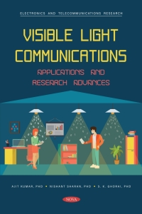 表紙画像: Visible Light Communications: Applications and Research Advances 9798886975642