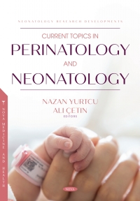 صورة الغلاف: Current Topics in Perinatology and Neonatology 9798886975451