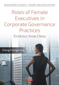 Imagen de portada: Roles of Female Executives in Corporate Governance Practices: Evidence from China 9798886976953