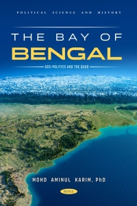 Imagen de portada: The Bay of Bengal Geo-Politics and the QUAD 9798886977073