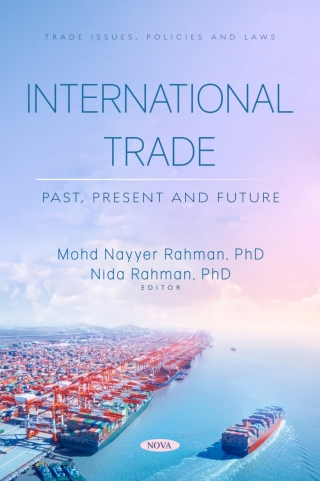 表紙画像: International Trade: Past, Present and Future 9798886977738