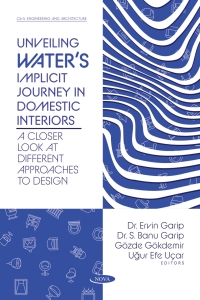 Imagen de portada: Unveiling Water’s Implicit Journey in Domestic Interiors: A Closer Look at Different Approaches to Design 9798886977691