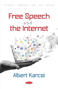 Cover image: Free Speech and the Internet 9798886978025