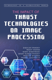 صورة الغلاف: The Impact of Thrust Technologies on Image Processing 9798886978322