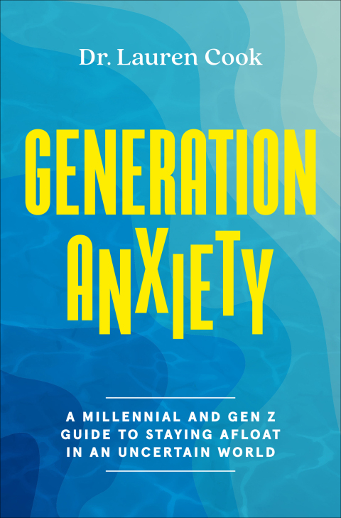 Generation Anxiety : A Millennial and Gen Z Guide to Staying Afloat in an Uncertain World - FULL INSTANT DOWNLOAD | PDF DOCX EPUB