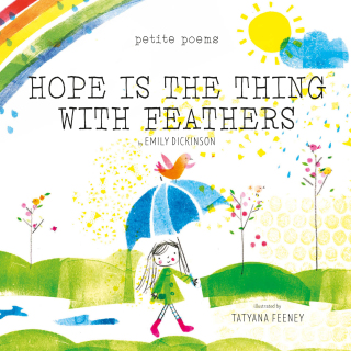表紙画像: Hope Is the Thing with Feathers (Petite Poems) 9781951836948