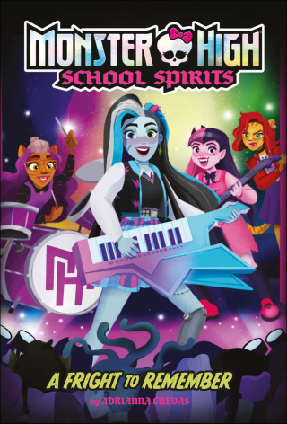 Omslagafbeelding: A Fright to Remember (Monster High School Spirits #1) 9781419769863