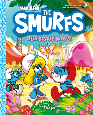 Cover image: We Are the Smurfs: Our Brave Ways! (We Are the Smurfs Book 4) 9781419771026