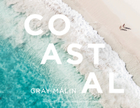 Cover image: Gray Malin: Coastal 9781419764738