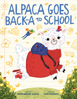 Imagen de portada: Alpaca Goes Back-a to School 9781419773907