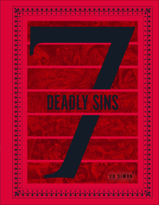 Cover image: The Seven Deadly Sins and Seven Heavenly Virtues 9781419774102