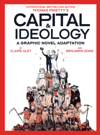 Cover image: Capital & Ideology: A Graphic Novel Adaptation 9781419777059