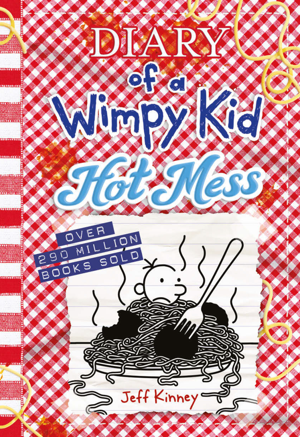 Hot Mess (Diary of a Wimpy Kid #19) (eBook)