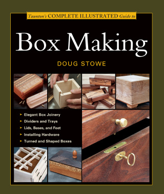 Cover image: Taunton's Complete Illustrated Guide to Box Making 9781561585939