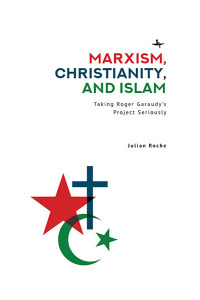 Imagen de portada: Marxism, Christianity, and Islam 9798887192833