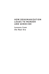 Cover image: How Dehumanization Leads to Murder and Genocide 9798887193038