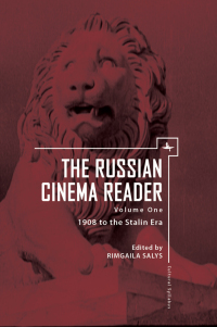 Cover image: The Russian Cinema Reader (Volume I) 9781618112125