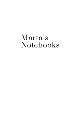Cover image: Marta’s Notebooks 9798887195971