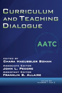 Omslagafbeelding: Curriculum and Teaching Dialogue: Volume 24, Numbers 1 & 2, 2022 9798887300481