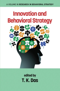 Cover image: Innovation and Behavioral Strategy 9798887300603