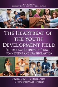 Imagen de portada: The Heartbeat of the Youth Development Field: Professional Journeys of Growth, Connection, and Transformation 9798887300894