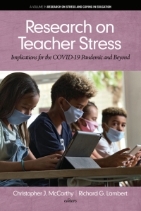 Imagen de portada: Research on Teacher Stress: Implications for the  COVID-19 Pandemic and Beyond 9798887302133