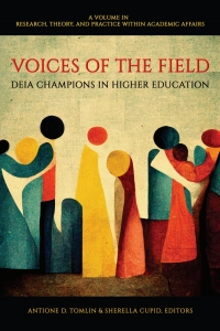 Cover image: Voices of the Field: DEIA Champions in Higher Education 9798887302652
