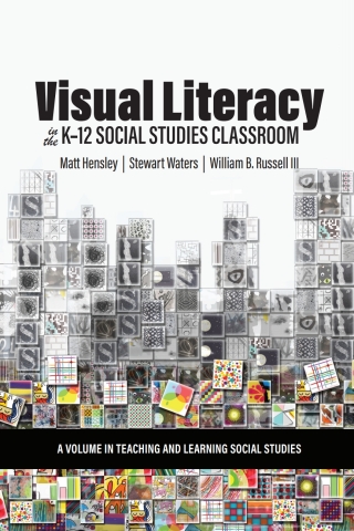 Imagen de portada: Visual Literacy in the K-12 Social Studies Classroom 9798887304069