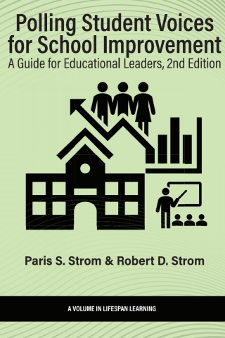 Imagen de portada: Polling Student Voices for School Improvement: A Guide for Educational Leaders 2nd edition 9798887304380