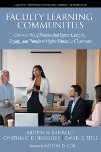 Imagen de portada: Faculty Learning Communities: Communities of Practice that Support, Inspire, Engage and Transform  Higher Education Classrooms 9798887304441