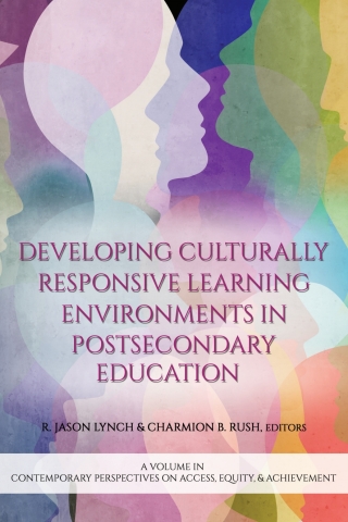 表紙画像: Developing Culturally Responsive Learning Environments in Postsecondary Education 9798887304656