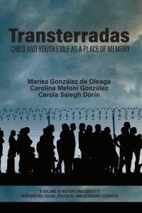 Imagen de portada: Transterradas: Child and Youth Exile as a Place of Memory 9798887304793