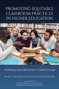 Imagen de portada: Promoting Equitable Classroom Practices in Higher Education: Approaches Beyond Curriculum 9798887306193