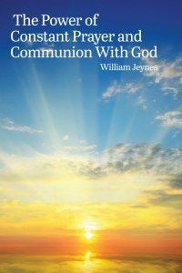 Imagen de portada: The Power of Constant Prayer and Communion With God 9798887306858