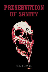 Cover image: Preservation of Sanity 9798887311319