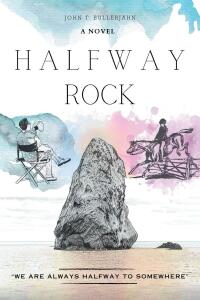 Cover image: HALFWAY ROCK 9798887314013