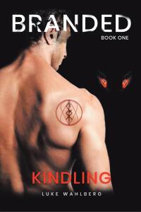 Imagen de portada: Branded: Kindling 9798887315577