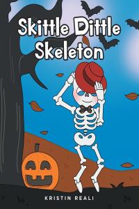 Imagen de portada: Skittle Dittle Skeleton 9798887317014