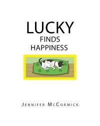 Cover image: Lucky Finds Happiness 9798887317205