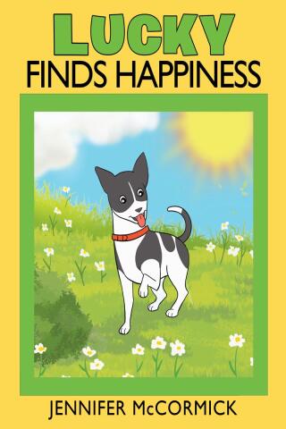 Cover image: Lucky Finds Happiness 9798887317205